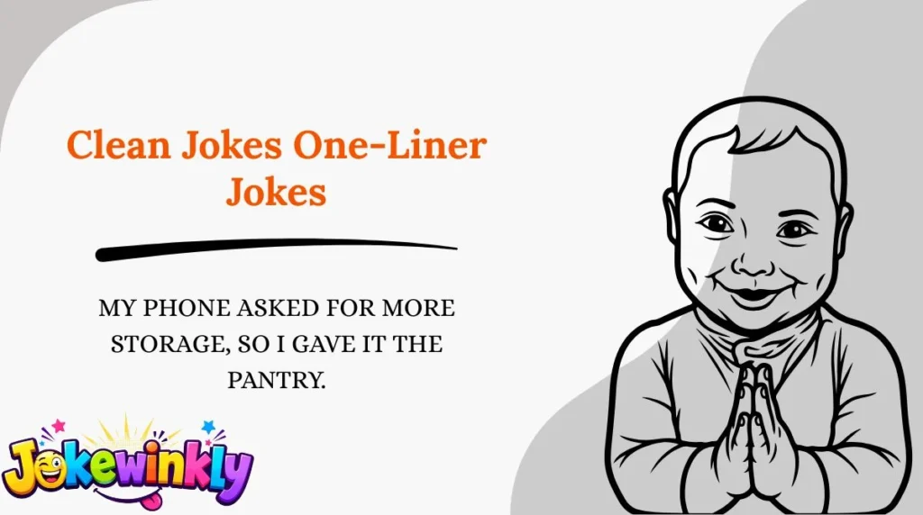 Clean Jokes One-Liner Jokes