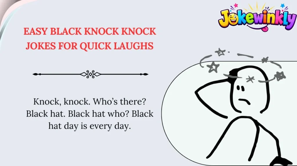 Easy Black Knock Knock Jokes for Quick Laughs
