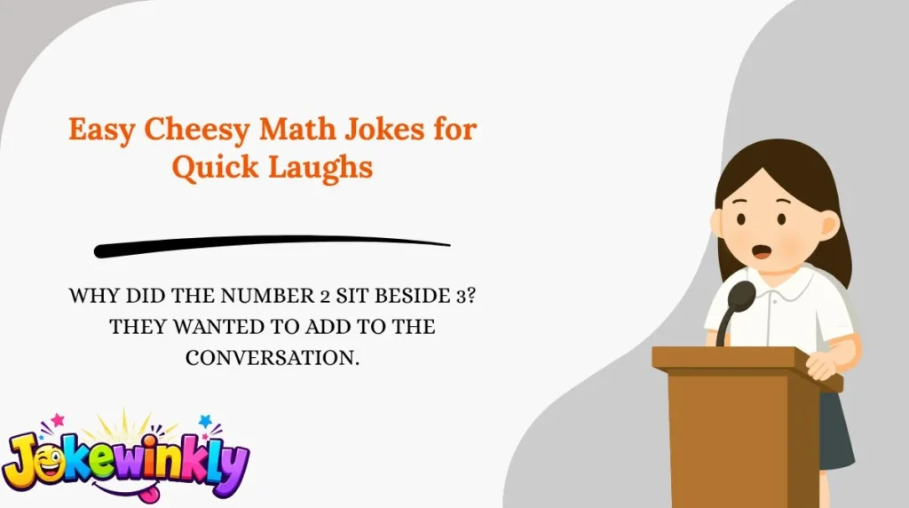 Easy Cheesy Math Jokes for Quick Laughs