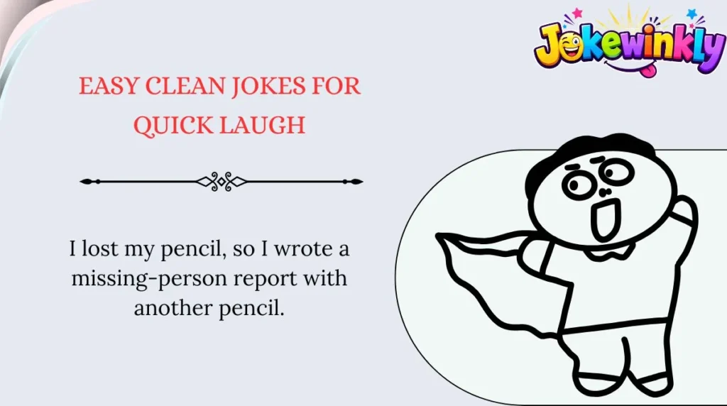 Easy Clean Jokes for Quick Laughs