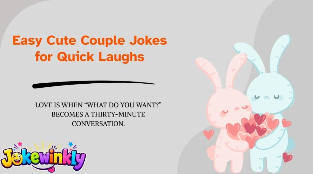 Easy Cute Couple Jokes for Quick Laughs