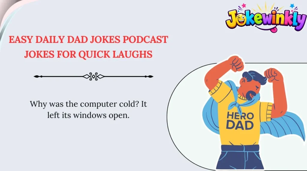 Easy Daily Dad Jokes Podcast Jokes for Quick Laughs