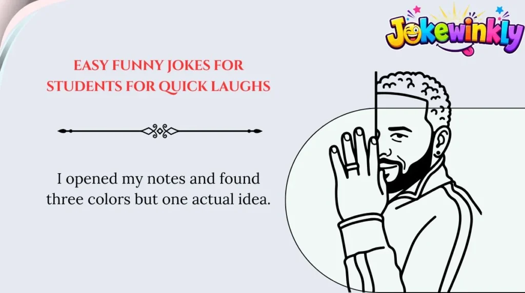 Easy Funny Jokes for Students for Quick Laughs