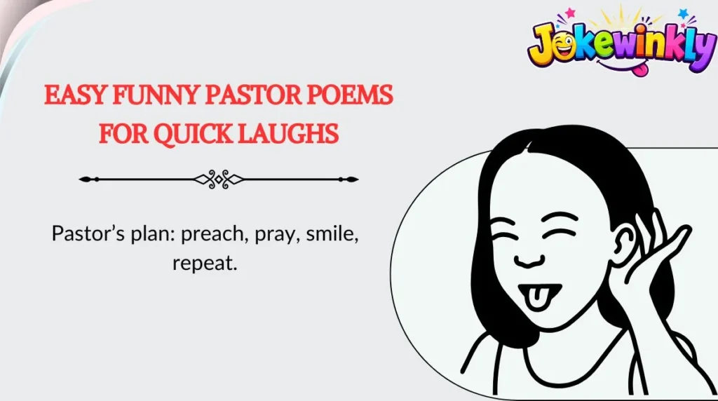 Easy Funny Pastor Poems for Quick Laughs