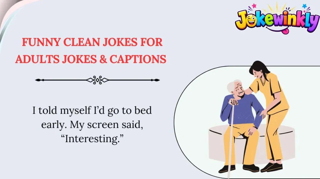 Funny Clean Jokes for Adults Jokes & Captions 
