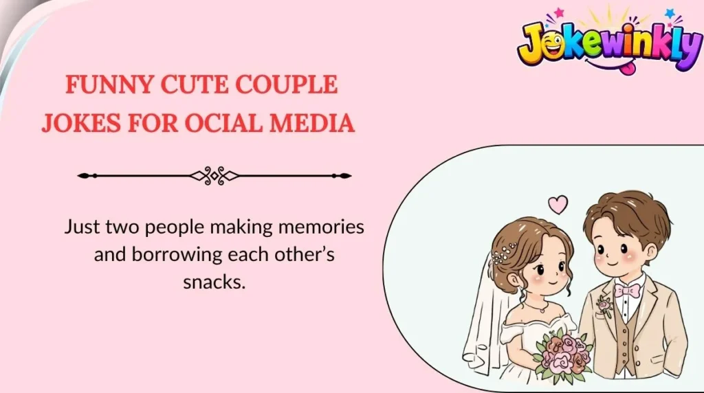 Funny Cute Couple Jokes for Social Media 📱