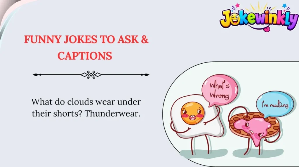 Funny Jokes to Ask & Captions