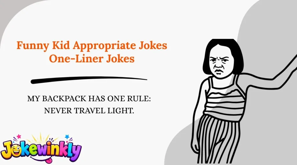Funny Kid Appropriate Jokes One-Liner Jokes