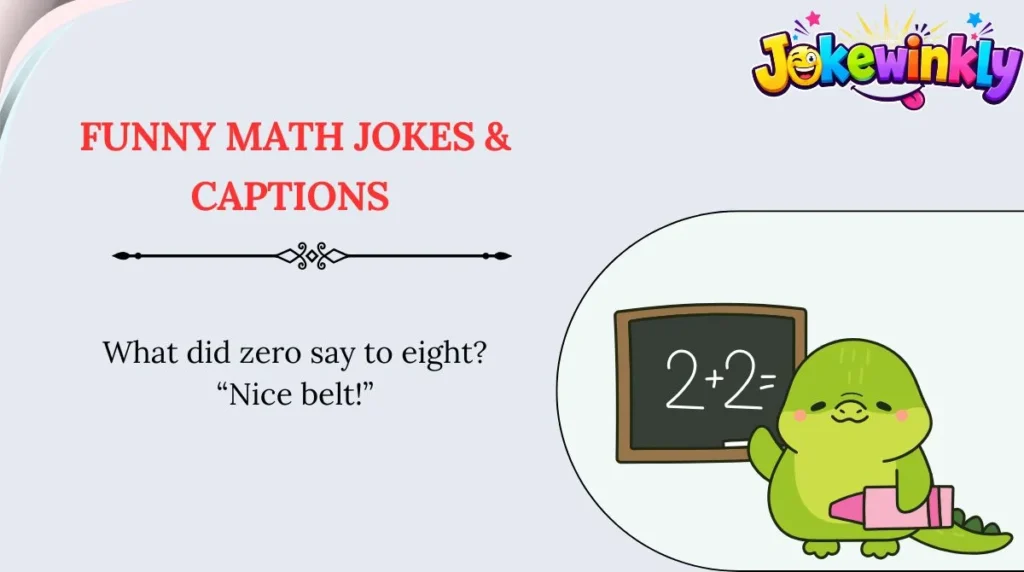 Funny Math Jokes & Captions 