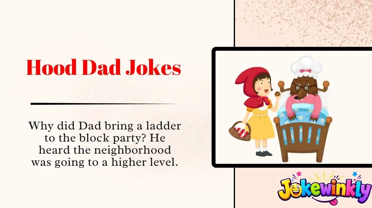 Hood Dad Jokes