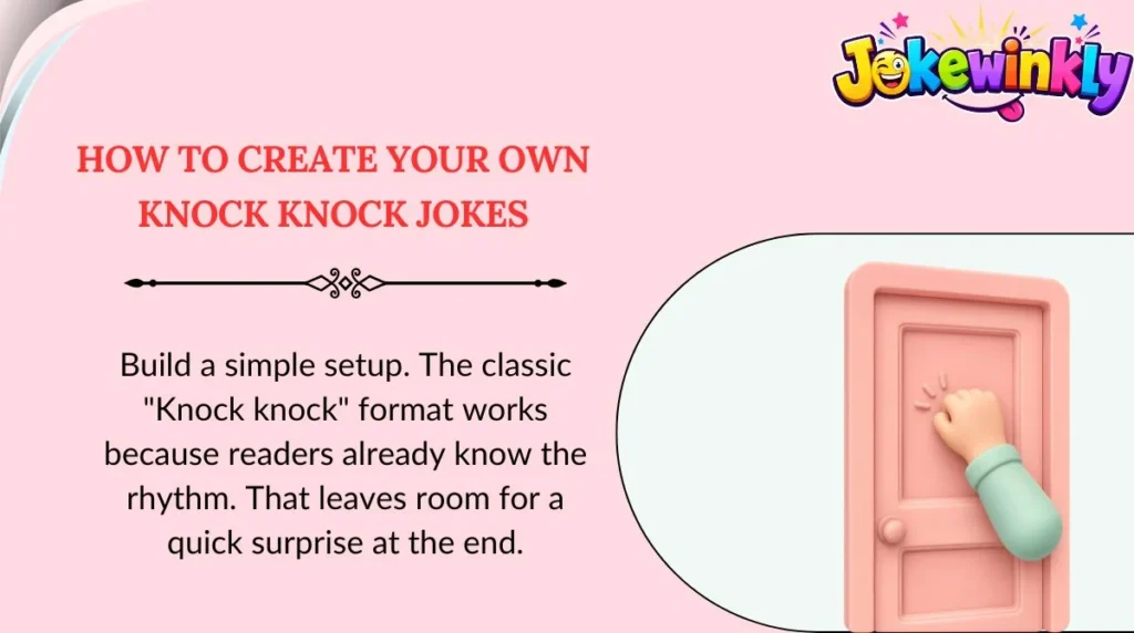 How to Create Your Own Knock Knock Jokes