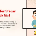 Jokes for 9 Year Olds Girl