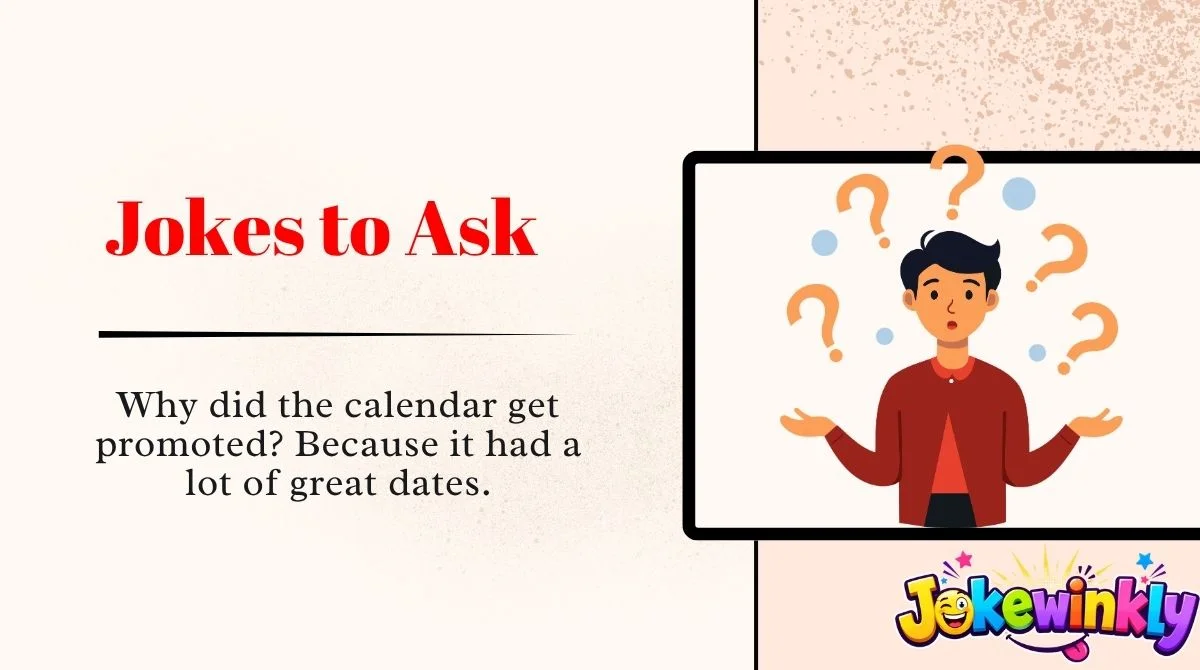 Jokes to Ask