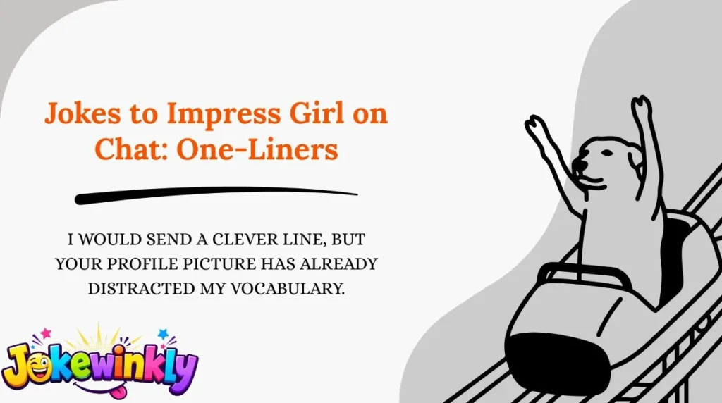Jokes to Impress Girl on Chat: One-Liners