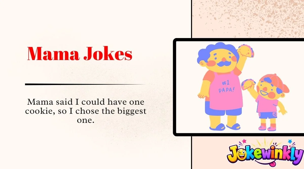 Mama Jokes