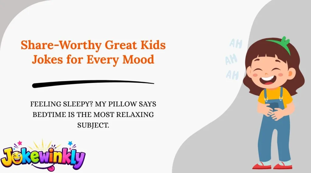 Share-Worthy Great Kids Jokes for Every Mood 