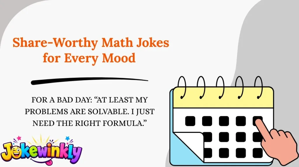 Share-Worthy Math Jokes for Every Mood 