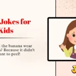 Silly Jokes for Kids
