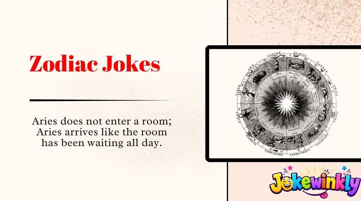 Zodiac Jokes