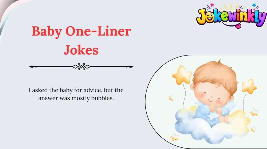 Baby One-Liner Jokes