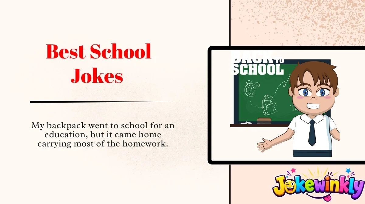 Best School Jokes