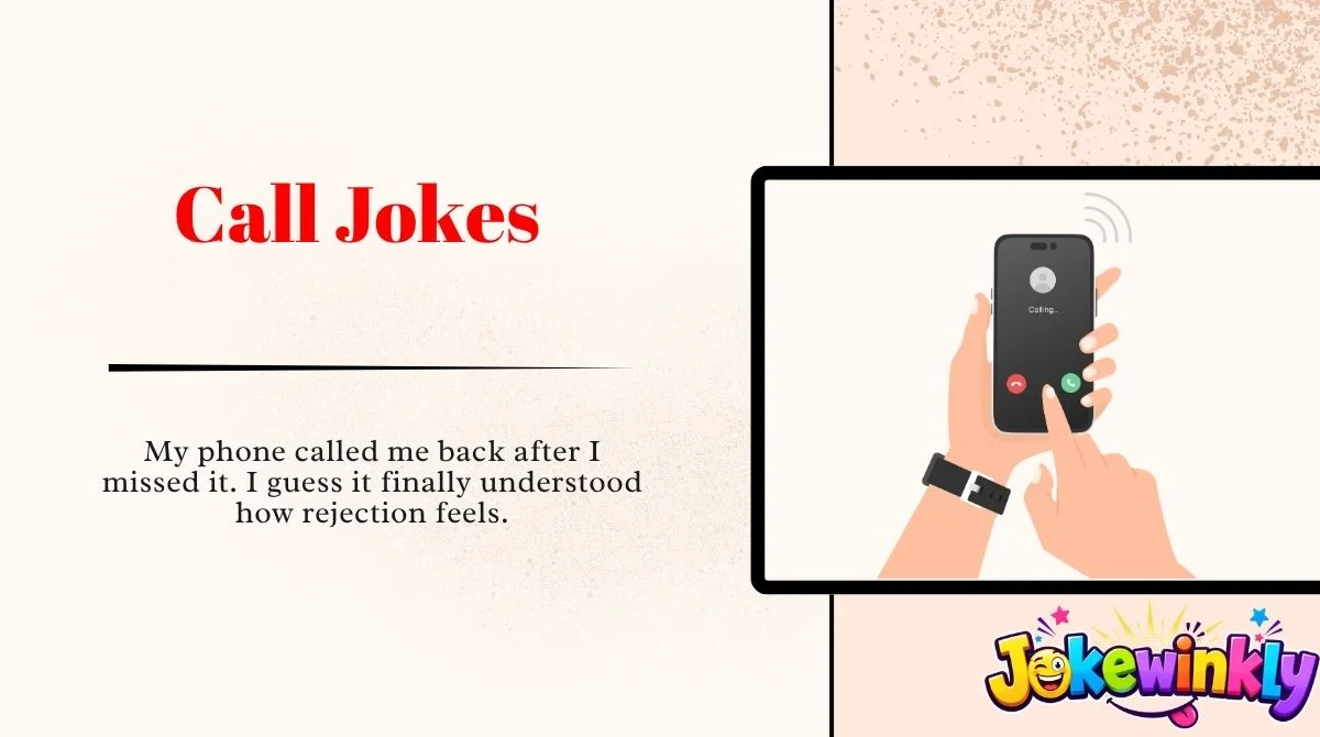 Call Jokes