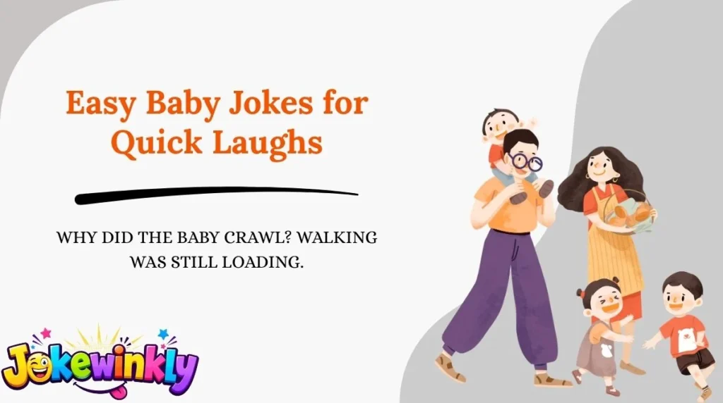 Easy Baby Jokes for Quick Laughs