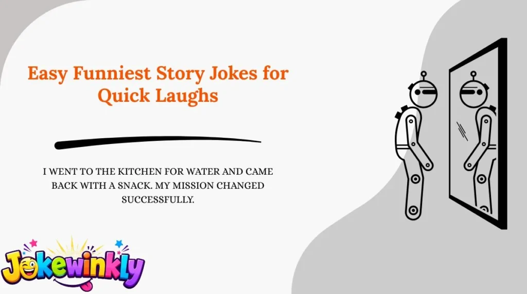 Easy Funniest Story Jokes for Quick Laughs
