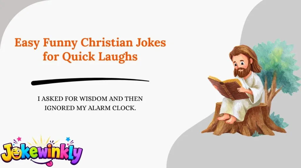 Easy Funny Christian Jokes for Quick Laughs