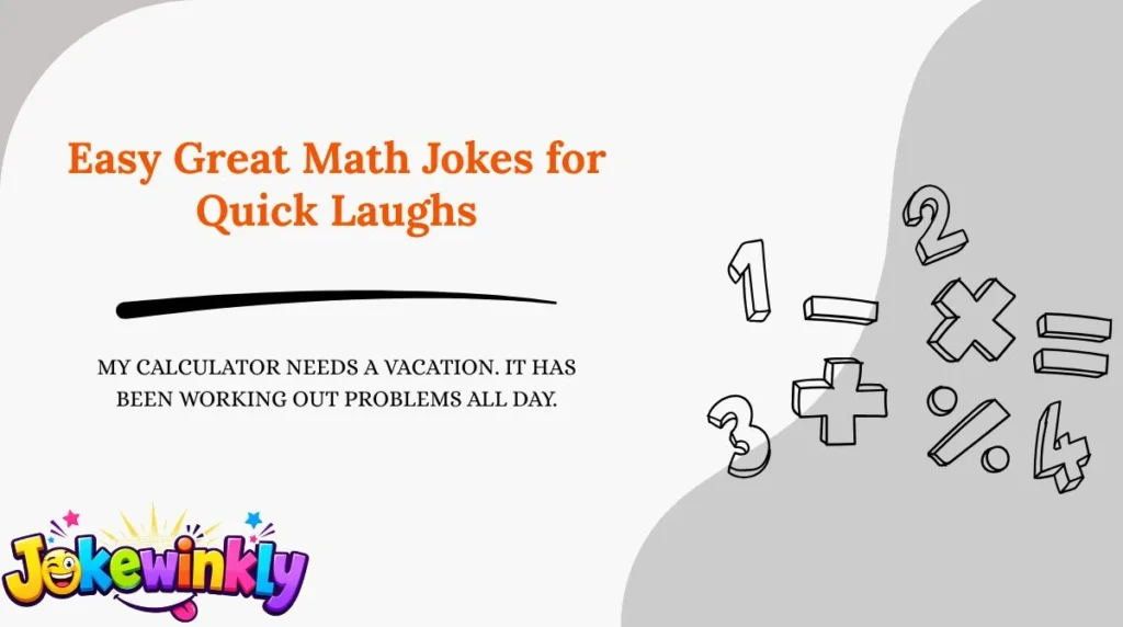 Easy Great Math Jokes for Quick Laughs