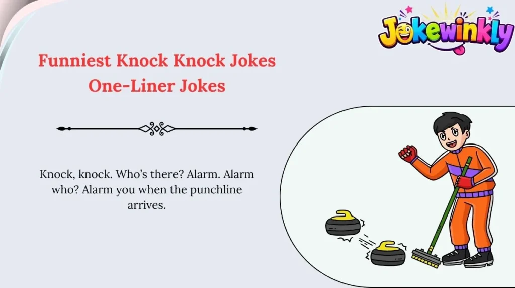 Funniest Knock Knock Jokes One-Liner Jokes