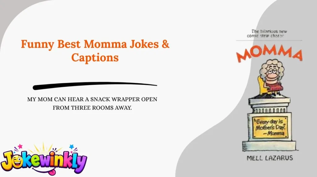 Funny Best Momma Jokes & Captions 😂