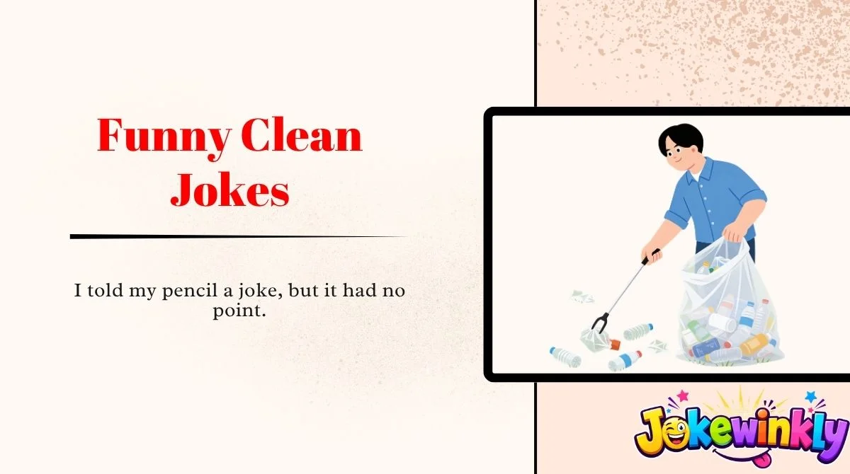 Funny Clean Jokes