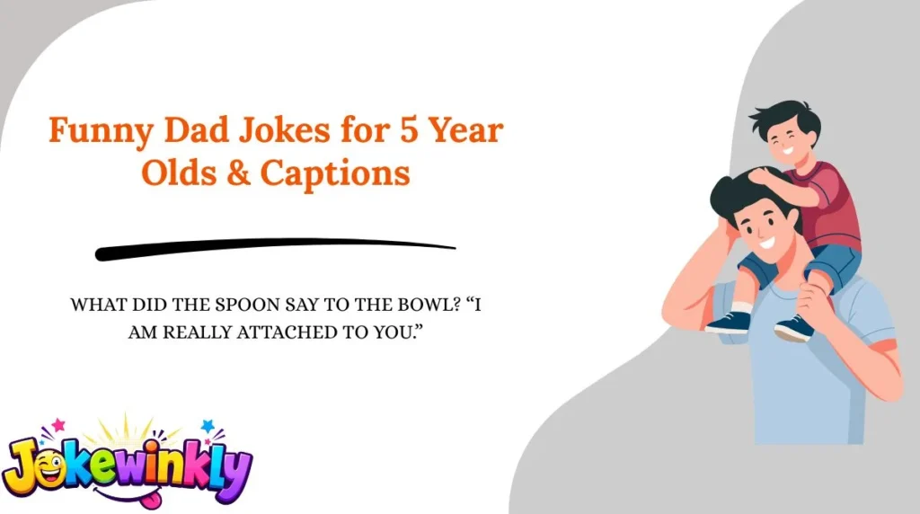 Funny Dad Jokes for 5 Year Olds & Captions 😂