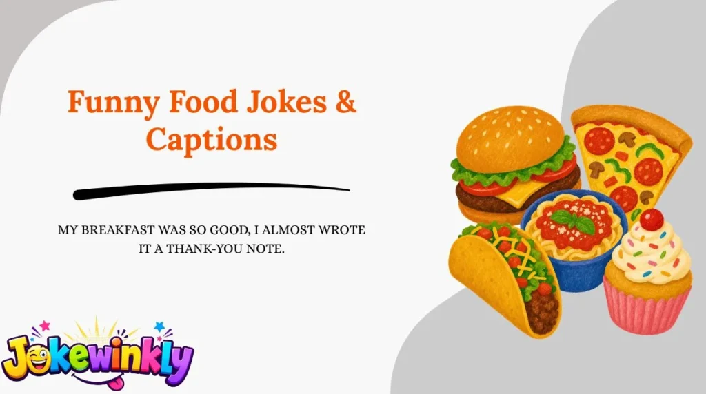 Funny Food Jokes & Captions 😂