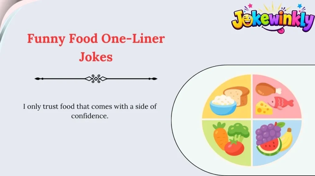Funny Food One-Liner Jokes