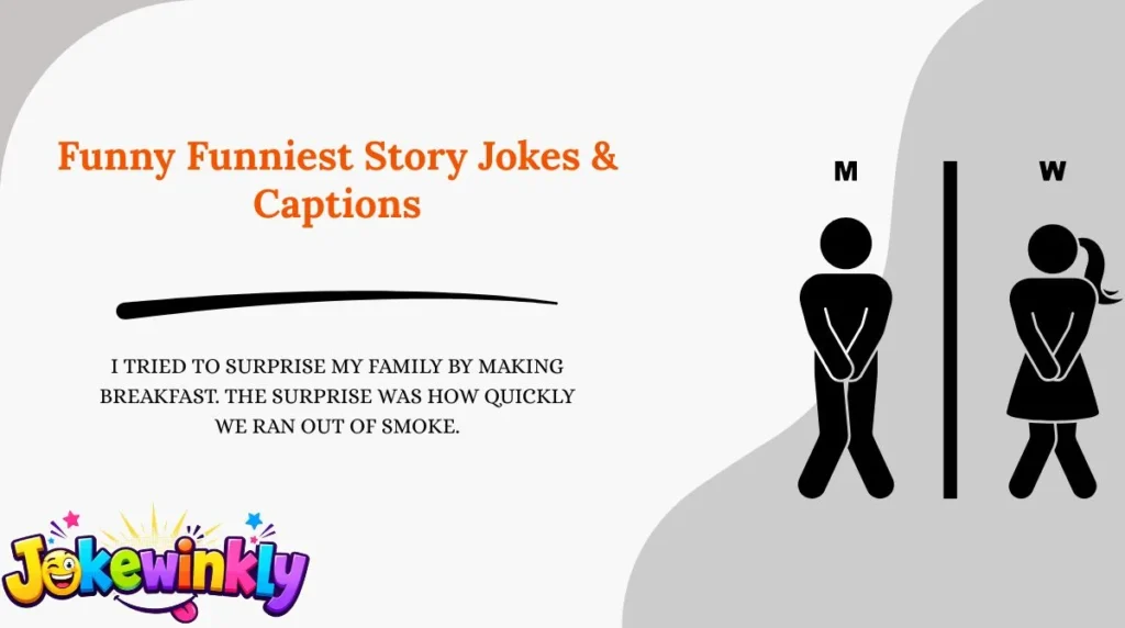 Funny Funniest Story Jokes & Captions 😂
