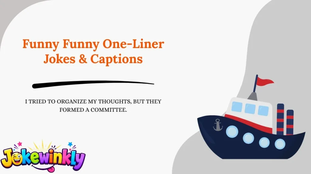 Funny Funny One-Liner Jokes & Captions 😂