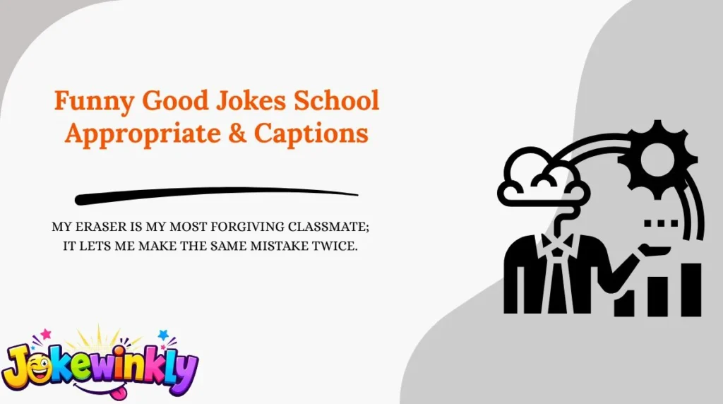Funny Good Jokes School Appropriate & Captions 😂