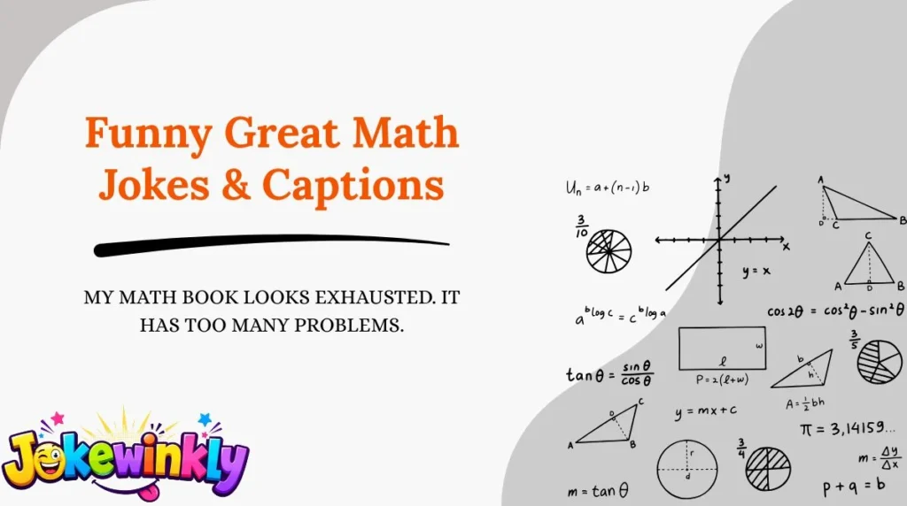 Funny Great Math Jokes & Captions 😂