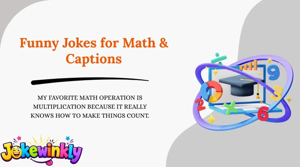 Funny Jokes for Math & Captions 😂