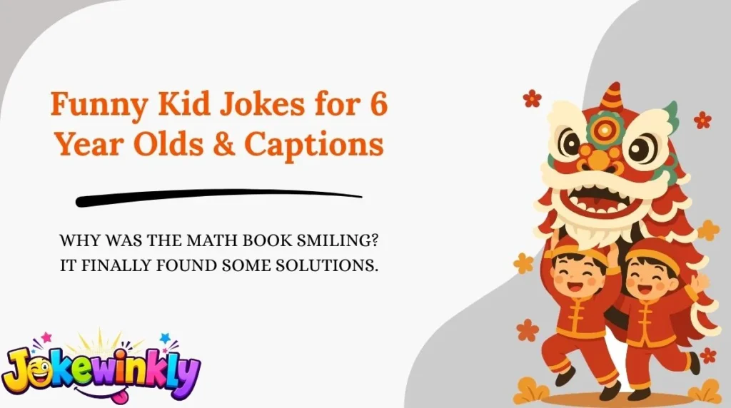 Funny Kid Jokes for 6 Year Olds & Captions 😂