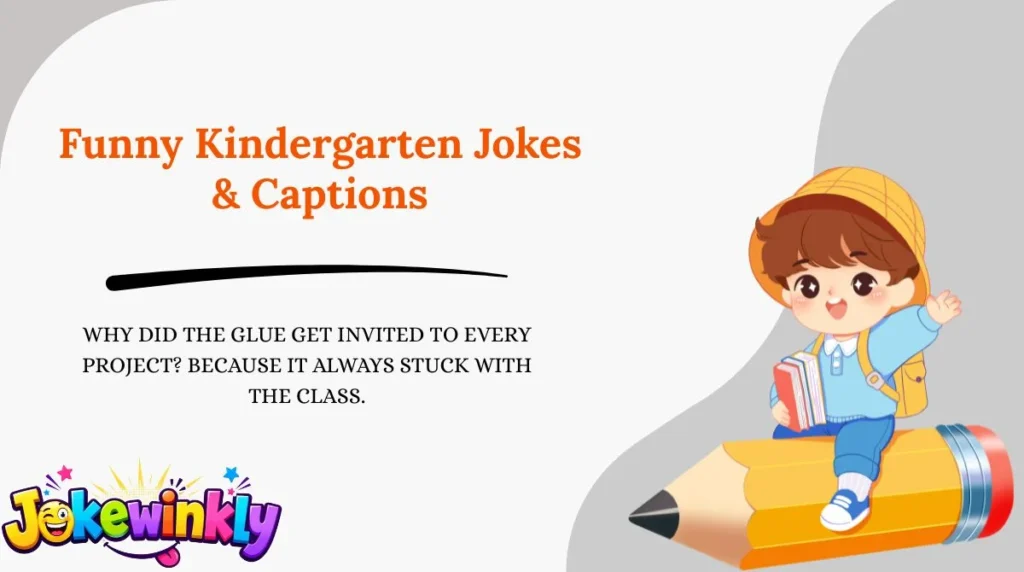 Funny Kindergarten Jokes & Captions 😂