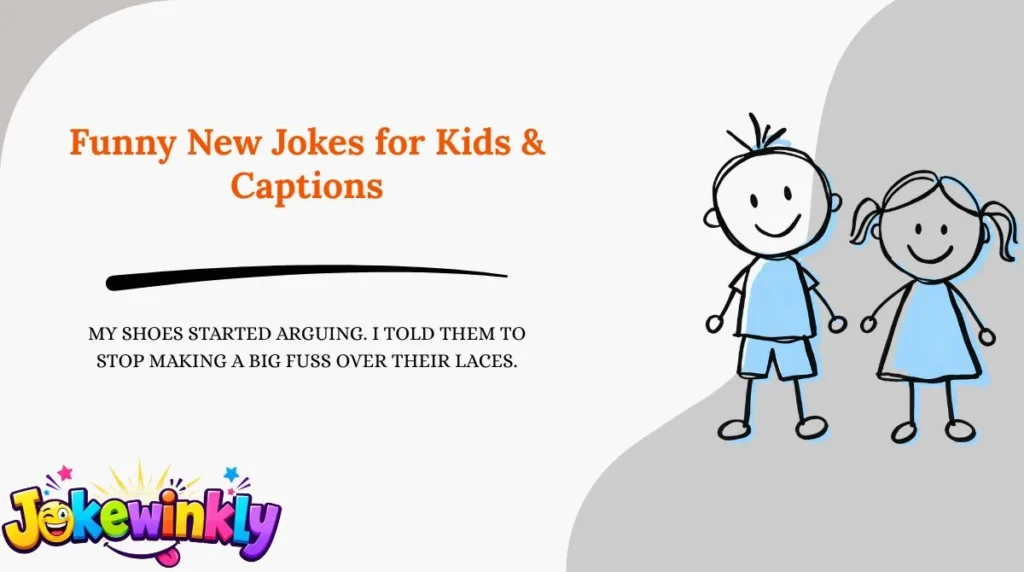 Funny New Jokes for Kids & Captions 😂