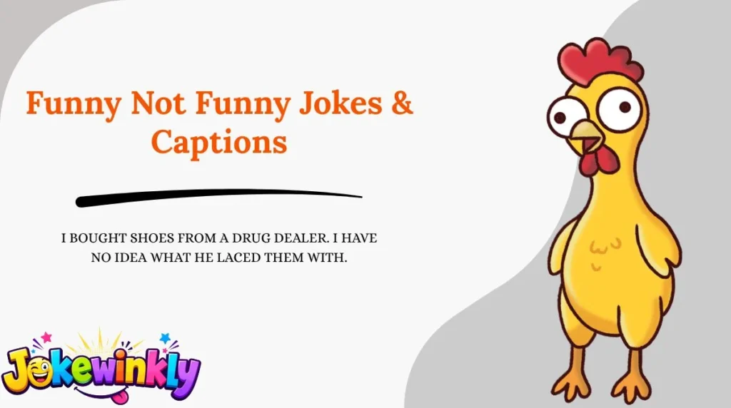Funny Not Funny Jokes & Captions 😂
