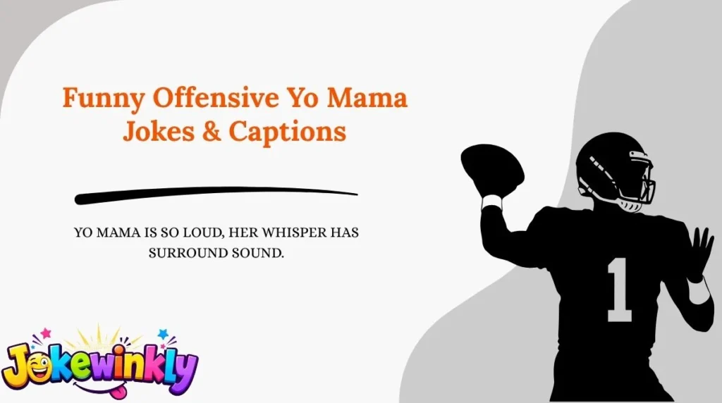 Funny Offensive Yo Mama Jokes & Captions 😂