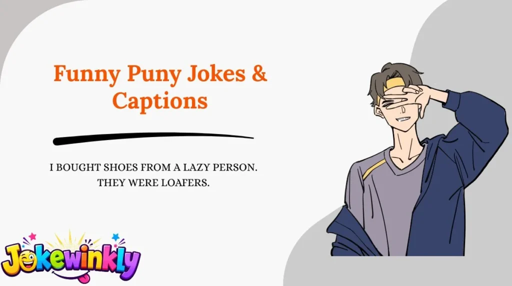 Funny Puny Jokes & Captions 😂
