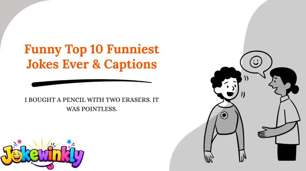 Funny Top 10 Funniest Jokes Ever & Captions 😂