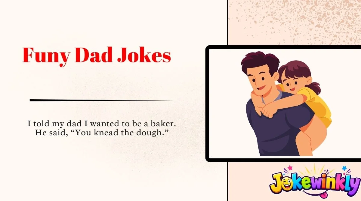 Funy Dad Jokes