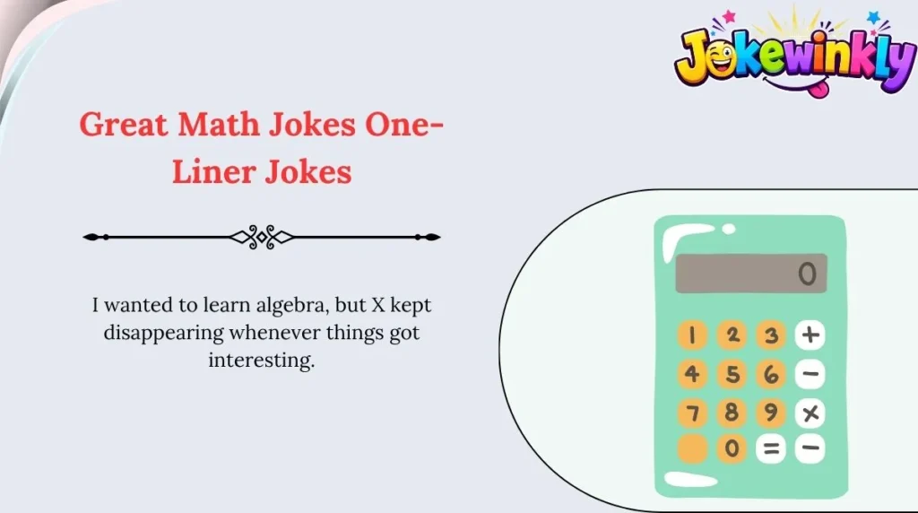 Great Math Jokes One-Liner Jokes